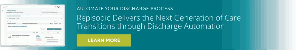 Automate Your Discharge with Repisodic